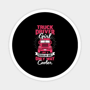 Female Trucker Truck Driver Girl Gift Magnet